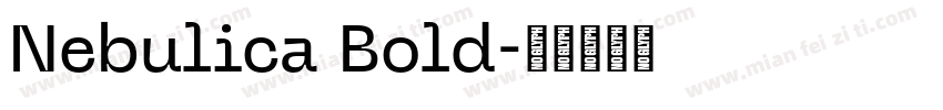 Nebulica Bold字体转换